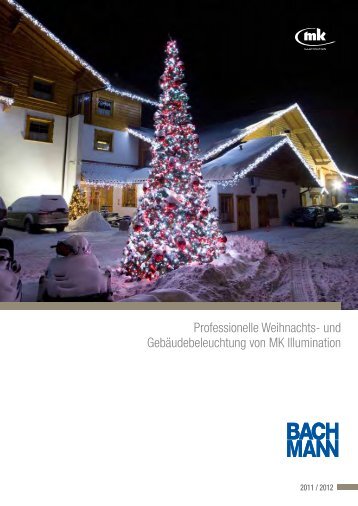 und Gebäudebeleuchtung von MK Illumination - Bachmann GmbH ...