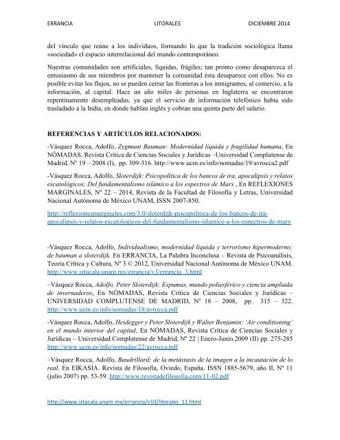 "PSICOPOLÍTICA, SOCIEDAD SITIADA Y MOVIMIENTO DE LOS INDIGNADOS:  LA MODERNIDAD LÍQUIDA Y SUS PARIAS. ZYGMUNT BAUMAN Y EDWARD SNOWDEN”. DR.  ADOLFO VÁSQUEZ ROCCA