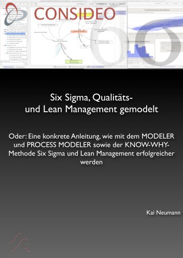 Six Sigma, Qualitäts- und Lean Management gemodelt - Consideo