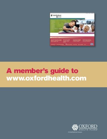 A member's guide to www.oxfordhealth.com - Oxford Health Plans