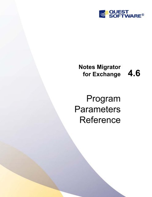 Notes Migrator for Exchange Program Parameters ... - Quest Software