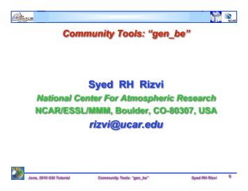 Syed RH Rizvi rizvi@ucar.edu