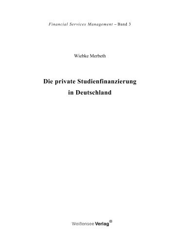 Die private Studienfinanzierung in Deutschland - WeiÃƒÂŸensee-Verlag ...