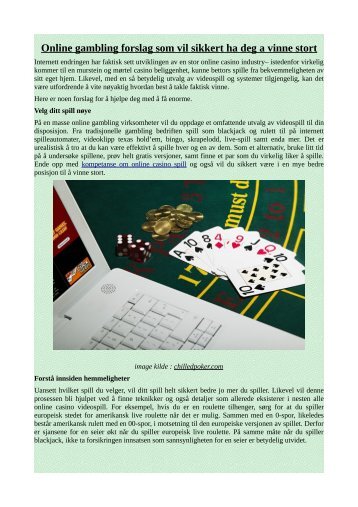 Online gambling forslag som vil sikkert ha deg a vinne stort