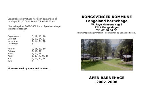 Vennersberg barnehage har Ã¥pen barnehage pÃ¥ - Kongsvinger ...
