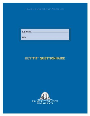 beStFit QUeStionnAire - Franklin Templeton Investments