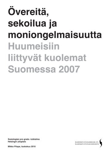 ÃvereitÃ¤, sekoilua ja moniongelmaisuutta - Nuorisotutkimusseura