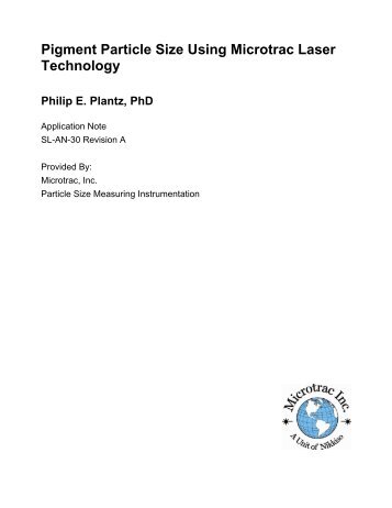 Pigment Particle Size Using Microtrac Laser ... - Microtrac, Inc.