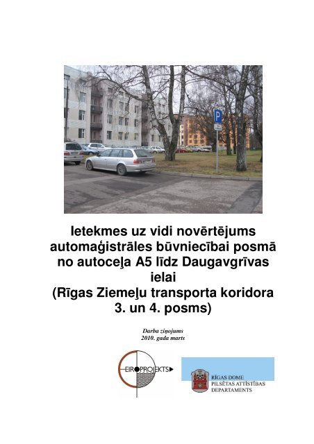 Ietekmes uz vidi novÄrtÄjuma darba ziÅojuma teksts - RÄ«gas domes ...