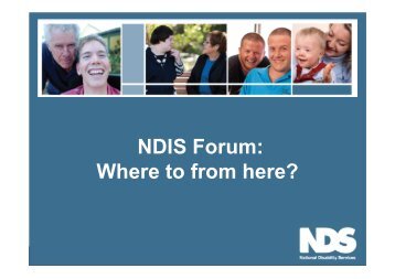 NDIS Forum: Where to from here? - IDEASWA