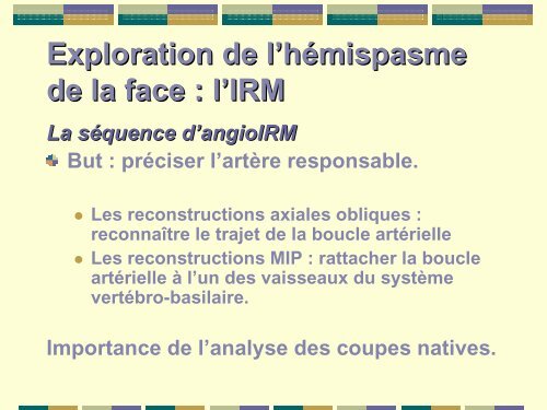 hemispasme facial et conflit neurovasculaire : apport de l'irm a ...