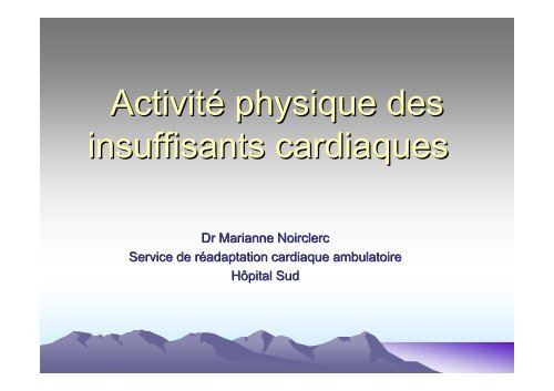 Activité physique des insuffisants cardiaques