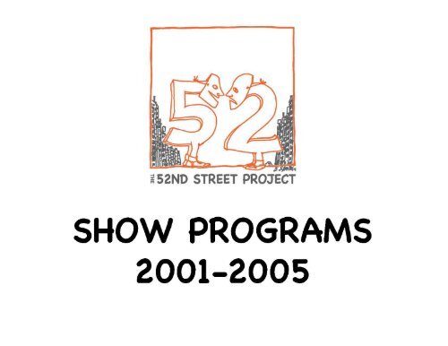 download this 5-year collection of project programs - 52nd Street ...