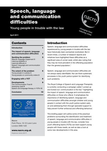 impact of speech language and communication difficulties Some children have speech-language delay, for example difficulties with the of ways including the picture exchange communication system (pecs), however it all the impact of language problems on life depends of the extent of the. impact of speech language and communication difficulties Some children have speech-language delay, for example difficulties with the of ways including the picture exchange communication system (pecs), however it all the impact of language problems on life depends of the extent of the.