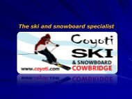 The ski and snowboard specialist