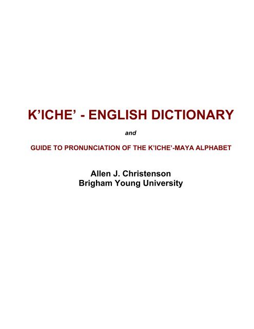 Download the K'iche'-English Dictionary - Famsi