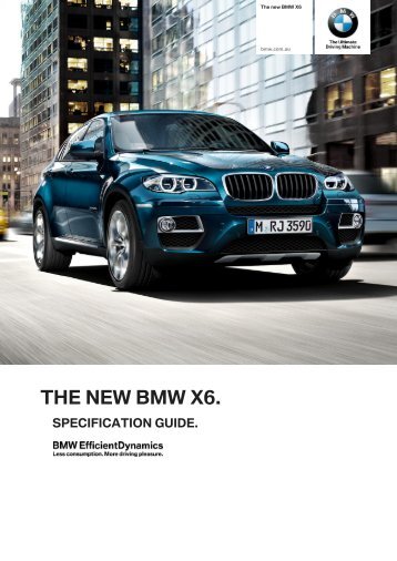 the new bmw x6. specification guide.