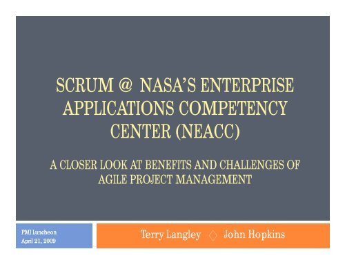 scrum @ nasa's enterprise applications competency center (neacc)