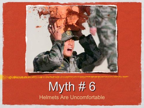 Helmet Mythbusters