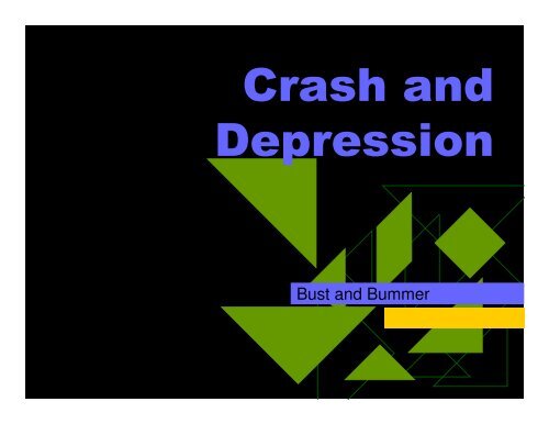 Crash and Depression