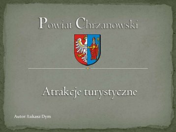 Powiat chrzanowski Atrakcje turystyczne