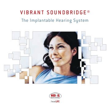 how the vibrant soundbridge works - Med-El