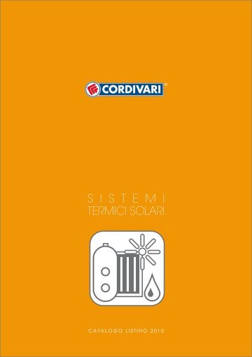 CORDIVARI catalogo Sistemi termici solari - Certificazione ...