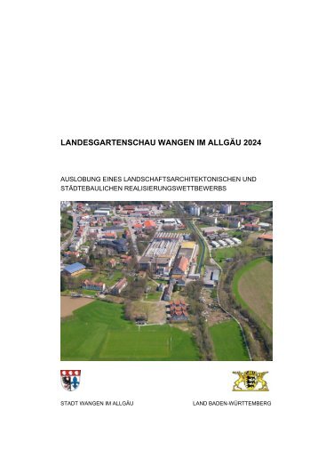 Landesgartenschau in Wangen im Allgäu 2024 – Auslobung eines ...