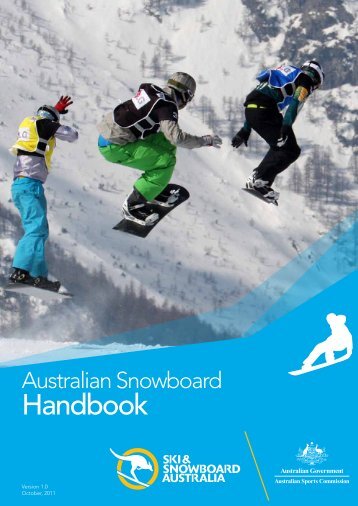 Australian Snowboard Handbook - SnowSports ACT