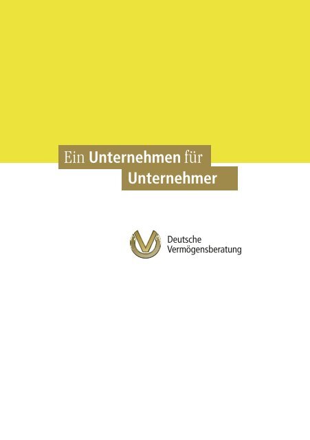 Beiheft Ein Unternehmen Fur Unternehmer Dvag