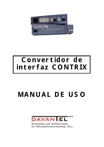 Convertidor de interfaz CONTRIX MANUAL DE USO - DAVANTEL