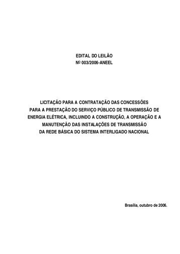 edital do leilÃ£o no 003/2006-aneel licitaÃ§Ã£o para a contrataÃ§Ã£o das ...