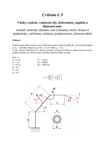 CviÄenie Ä. 5 VÃ¤zby, reakcie, vnÃºtornÃ© sily, deformÃ¡cie, napÃ¤tia a ...