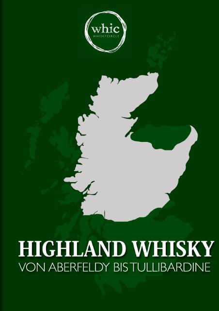 HIGHLAND WHISKY – VON ABERFELDY BIS TULLIBARDINE 1