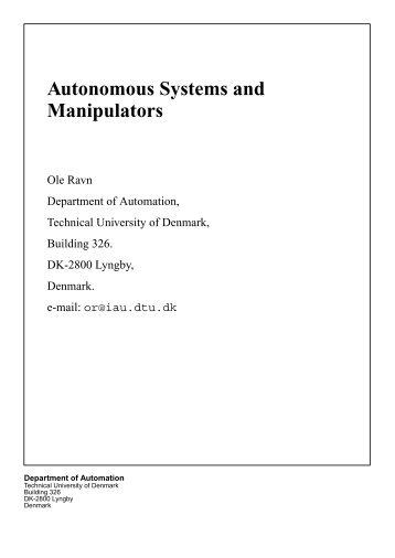 Autonomous Systems and Manipulators - Ørsted •DTU, Automation