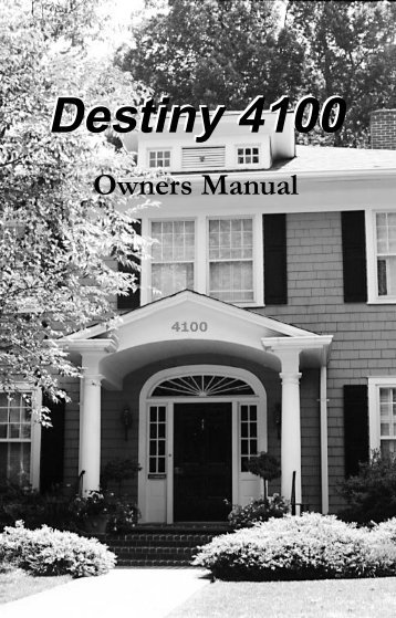 Destiny 4100 - Crime Prevention Security Systems