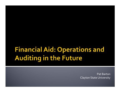 Financial Aid Operations Auditing by Pat Barton