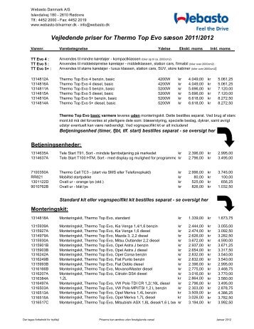 Vejledende priser for Thermo Top Evo sÃ¦son 2011/2012