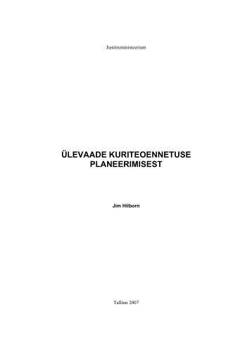 Ülevaade kuriteoennetuse planeerimisest - Justiitsministeerium