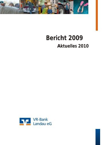 Bericht 2009 - VR-Bank Landau eG