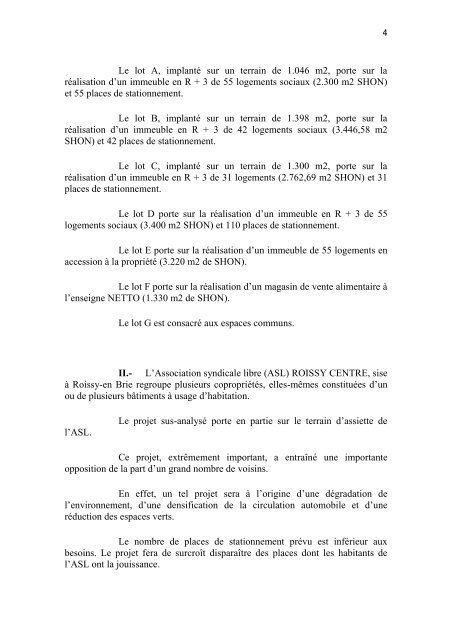 1) Le syndicat des copropriÃ©taires du bÃ¢timent A du 16, boulevard de