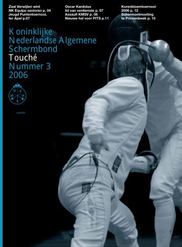 Koninklijke Nederlandse Algemene Schermbond Touché ... - Knas