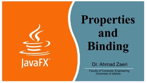 Properties and Binding