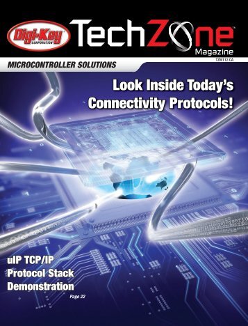 Microcontroller Solutions TechZone Magazine, April 2011 - Digikey