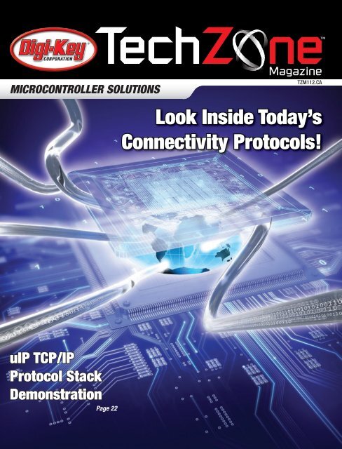 Microcontroller Solutions TechZone Magazine, April 2011 - Digikey