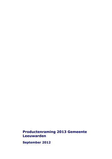 Productenraming 2013 - Gemeente Leeuwarden