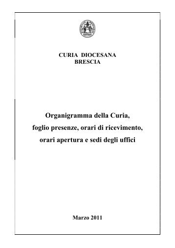 Organigramma della Curia, foglio presenze ... - Diocesi di Brescia