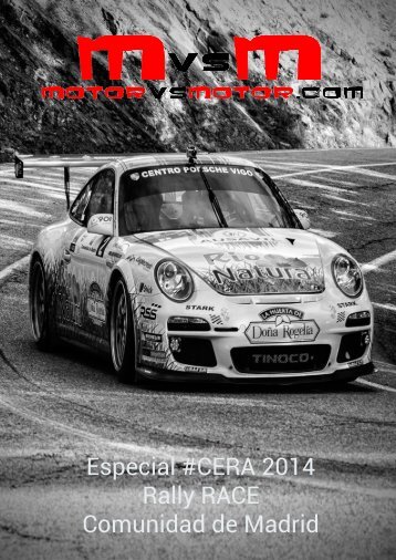 Especial #CERA 2014 Rally RACE Comunidad de Madrid