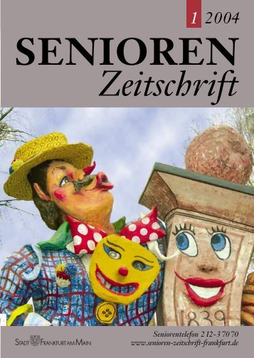 Die gesamte Ausgabe 1/2004 als pdf-Datei - Senioren Zeitschrift ...