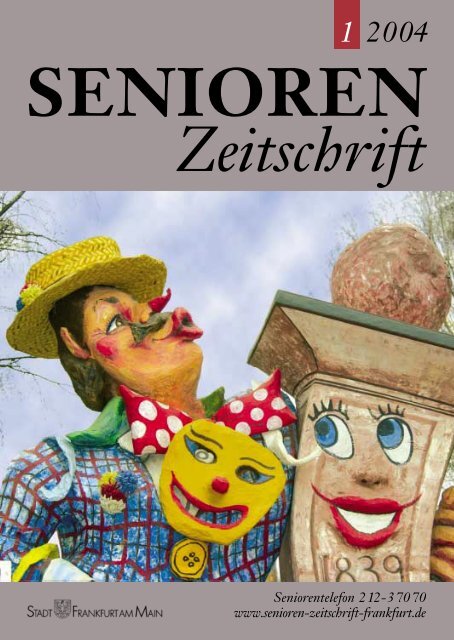 Die gesamte Ausgabe 1/2004 als pdf-Datei - Senioren Zeitschrift ...